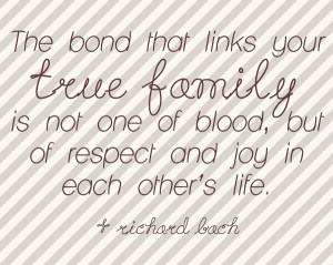 quote from Richard Bach…”Rarely do members of the same family ...