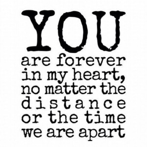 boy, distance, forever, heart, love, miss you, quote, quotes