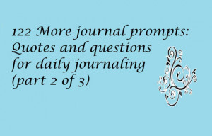 Journal Prompts PDF (part 2), 5 year journal, quotes & questions