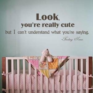 ... Really Cute Wall Decal Finding Nemo Quote Vinyl Baby Kids Room Decor