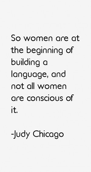 women are at the beginning of building a language, and not all women ...