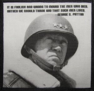 Printed Sew On Patch - General GEORGE PATTON quote - WWII - Vest, Bag ...
