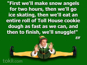 Elf The Movie Quotes Tumblr Christmas [quote]
