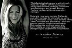 Jennifer Aniston Marriage quote. From the '09 