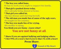 ... quotes, inspirational quotes, anti bullying, stop bullying, true