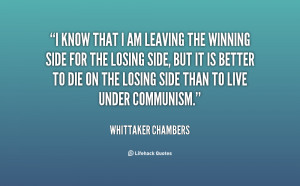 quote-Whittaker-Chambers-i-know-that-i-am-leaving-the-70310.png