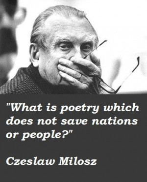 Czeslaw milosz quotes 1