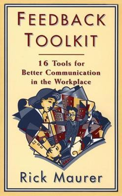 by marking “Feedback Toolkit: 16 Tools for Better Communication ...