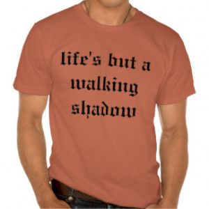 Shakespeare's Macbeth Quote T Shirts