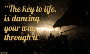 Electronic Dance Music Quotes of the Day