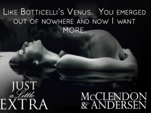 Intriguing Quotes from Just a Little Extra by Shayne McClendon and ...