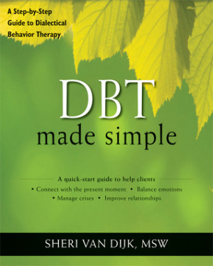 ... Step-by-Step Guide to Dialectical Behavior Therapy” as Want to Read