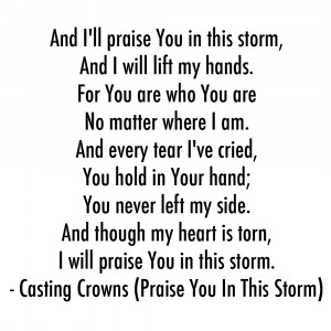 Praise You In This Storm.