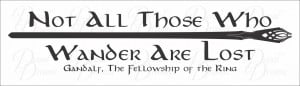 ... to Frodo, JRR Tolkien, Lord of the Rings quote, Hobbit - Thumbnail 1