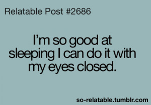 ... true sleep jokes joke sleeping teen quotes relatable so relatable
