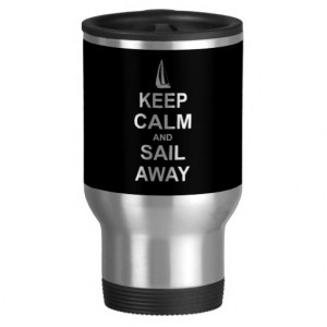 Keep Calm and Sail Away - Sailing Mugs