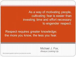 The More You Know The Less You Fear