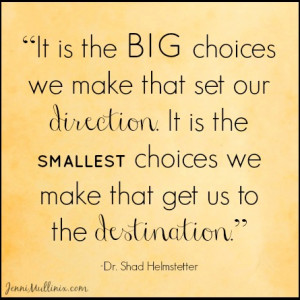 choices quote