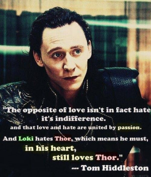 Tom Hiddleston on Love and hate