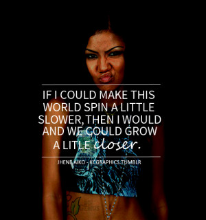 Jhene Aiko Quotes -jhene aiko