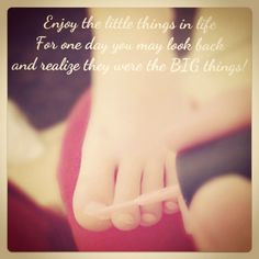 ... day they don't want mommy to paint their toes anymore! #quotes More