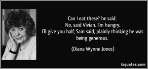 quote-can-i-eat-these-he-said-no-said-vivian-i-m-hungry-i-ll-give-you ...