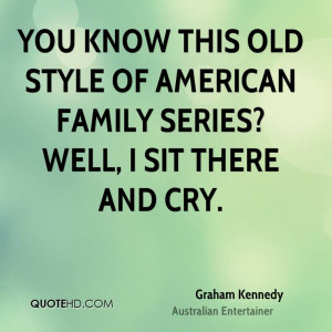 Graham Kennedy Quotes
