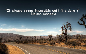 Inspirational Quote By Nelson Mandela