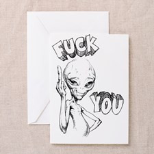 Paul the Alien F You Greeting Card for