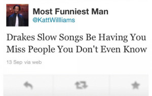 ... music comedy twitter i miss you instagram Marvins Room katt williams