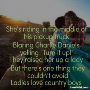 Ladies Love Country Boys Quotes