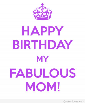 ... _uploads_2014_08_happy-birthday-quotes-for-mom-from-daughter.png