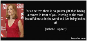 More Isabelle Huppert Quotes