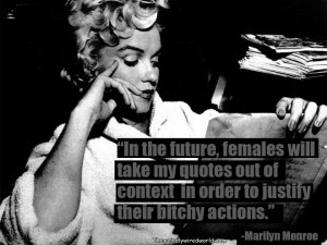 My Favorite Marilyn Monroe Quote