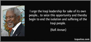 urge the Iraqi leadership for sake of its own people... to seize ...