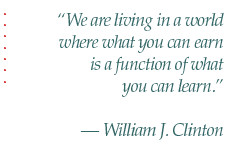 We are living in a world where what you can earn is a function of what ...