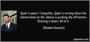 quote-quiet-is-peace-tranquility-quiet-is-turning-down-the-volume-knob ...