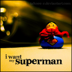 your my superman quotes displaying 18 good pix for your my superman ...