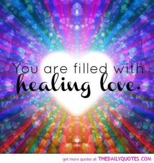 jpeg love healing quotes http healing journeys energy quotes By ...