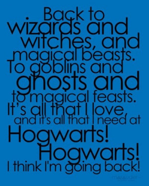 and enchantments, potions and friends. To gryffindors! hufflepuffs ...