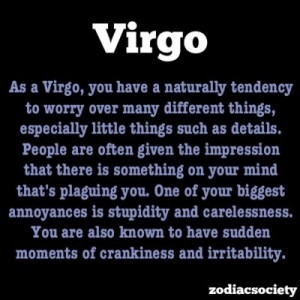 virgo personality very true. hate to say it so...