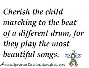 Children with Autism beat to a different drum. But the drum needs a ...