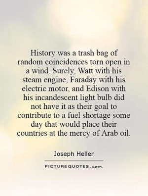 ... would place their countries at the mercy of Arab oil Picture Quote #1