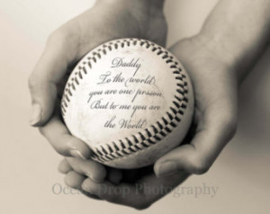 ... Quote, Dad Gift, Gift for Dad, Daddy Baseball Print, Gift for Him