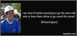 hotels promising to go the extra mile only to have them refuse to go ...