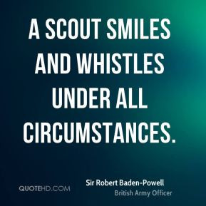 Scout Smiles And Whistles Under All Circumstances
