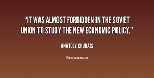 ... forbidden in the Soviet Union to study the New Economic Policy