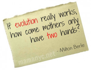 Exhausted Mom Quotes Evolution mothers quotes