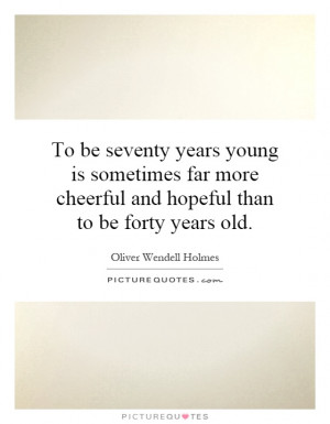Age Quotes Young Quotes Old Age Quotes Old Quotes Aging Quotes Oliver ...