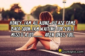 ... SOON, IAM WAITING FOR YOU. I MISS U A LOT..... AREN LOVES YOU
